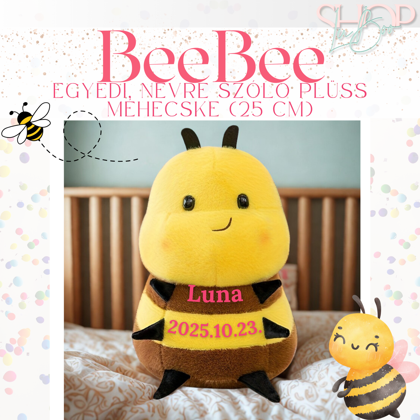 BeeBee - Egyedi, névre szóló plüss méhecske (25 cm)