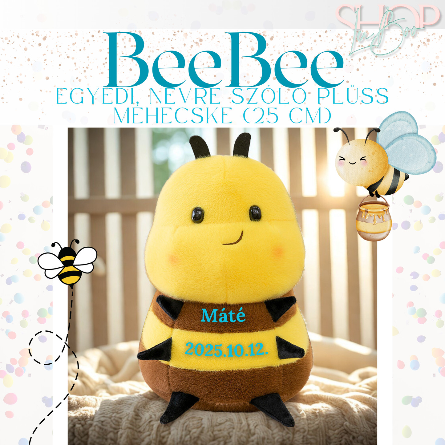 BeeBee - Egyedi, névre szóló plüss méhecske (25 cm)