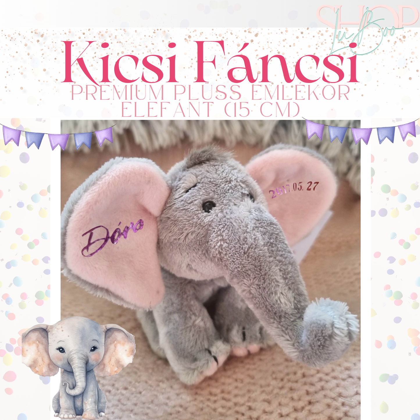 Kicsi Fáncsi - Prémium plüss emlékőr elefánt (15 cm)
