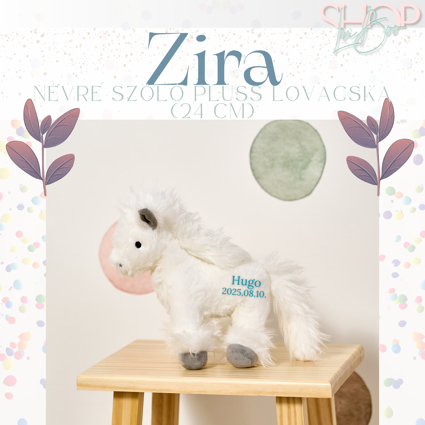 ZiRa - Névre szóló plüss lovacska (24 cm)